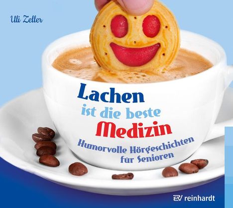 Uli Zeller: Lachen ist die beste Medizin (Hörbuch), CD