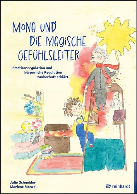 Julia Schneider: Mona und die magische Gefühlsleiter, Buch