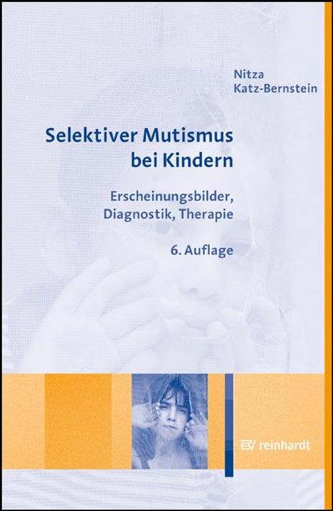 Nitza Katz-Bernstein: Selektiver Mutismus bei Kindern, Buch