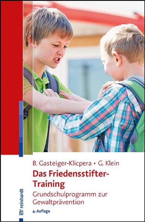 Barbara Gasteiger-Klicpera: Das Friedensstifter-Training, Buch