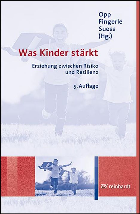 Was Kinder stärkt, Buch