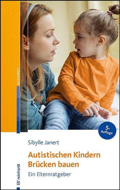 Sibylle Janert: Autistischen Kindern Brücken bauen, Buch