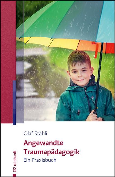 Olaf Stähli: Angewandte Traumapädagogik, Buch