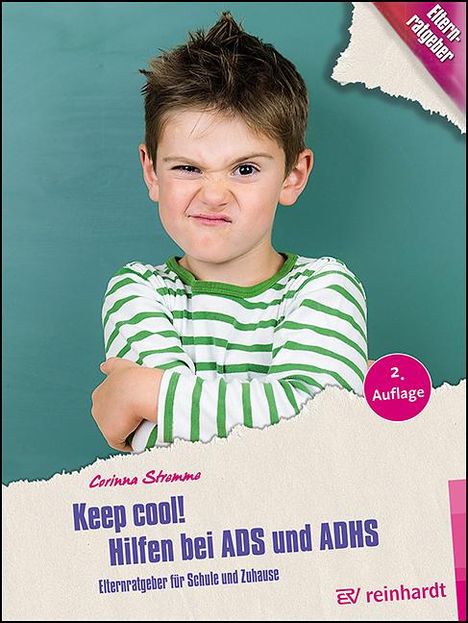 Corinna Stremme: Keep cool! Hilfen bei ADS und ADHS, Buch