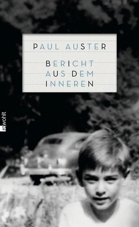 Paul Auster: Auster, P: Bericht aus dem Inneren, Buch