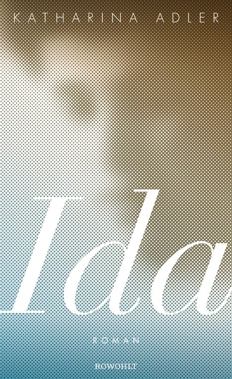 Katharina Adler: Ida, Buch