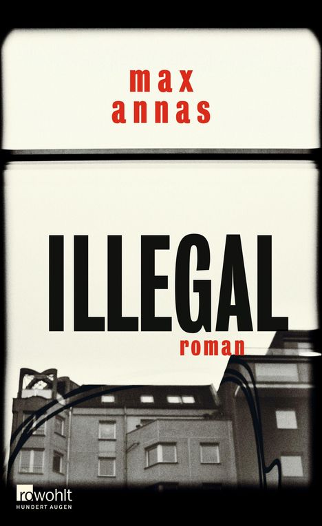 Max Annas: Illegal, Buch