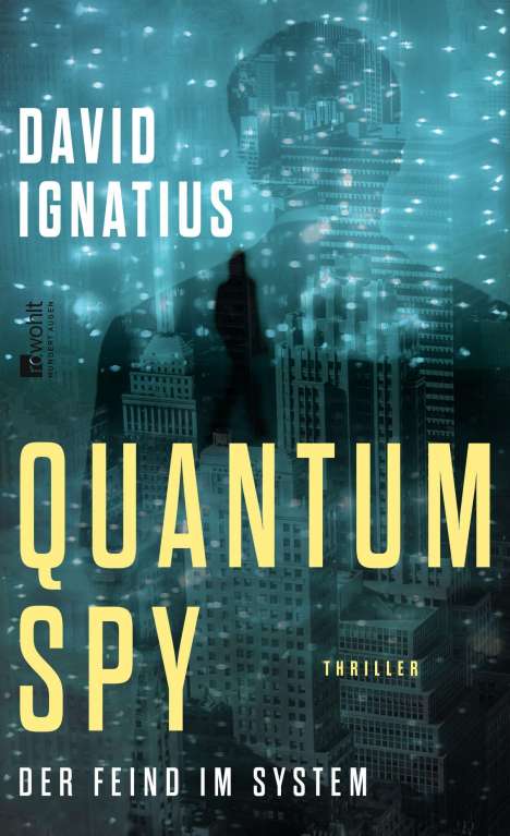 David Ignatius: Quantum Spy, Buch