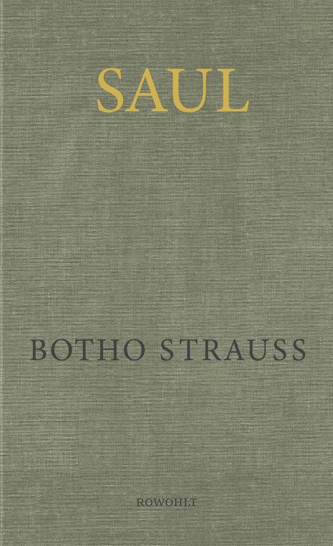Botho Strauß: Saul, Buch