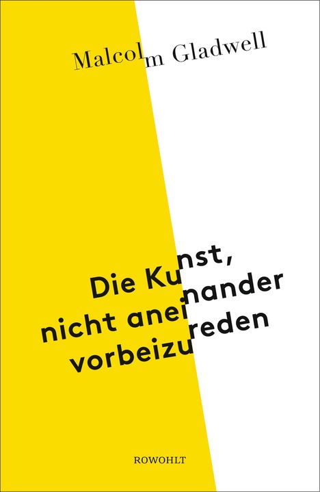 Malcolm Gladwell: Die Kunst, nicht aneinander vorbeizureden, Buch