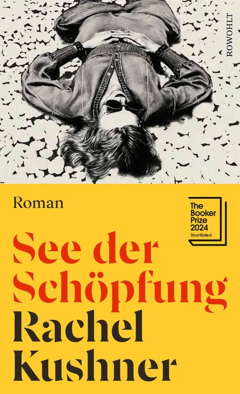 Rachel Kushner: See der Schöpfung, Buch