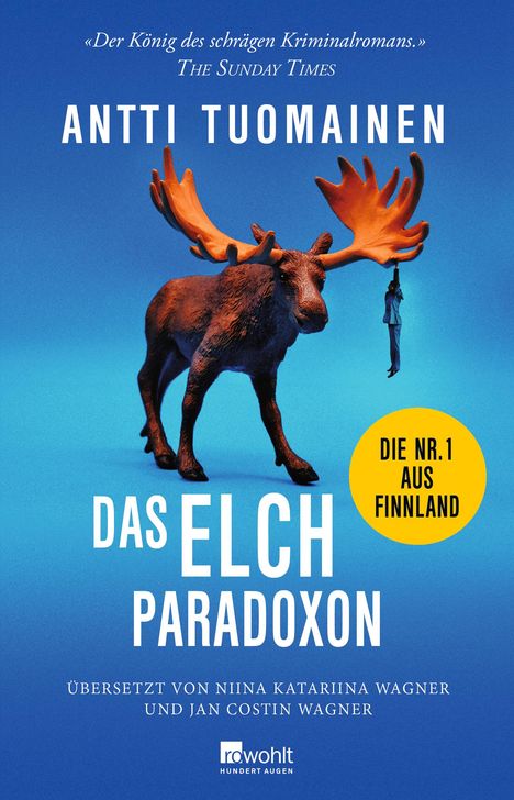 Antti Tuomainen: Das Elch-Paradoxon, Buch