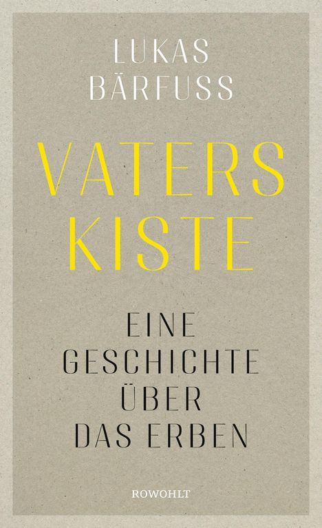 Lukas Bärfuss: Vaters Kiste, Buch