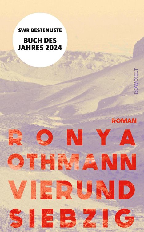 Ronya Othmann: Vierundsiebzig, Buch