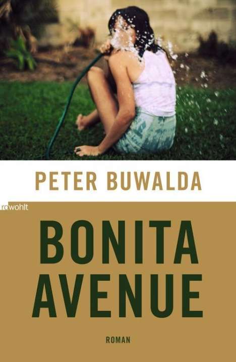 Peter Buwalda: Bonita Avenue, Buch