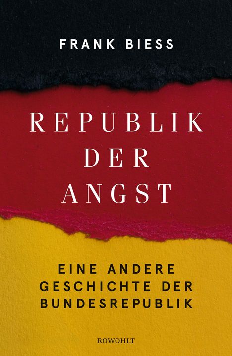 Frank Biess: Republik der Angst, Buch