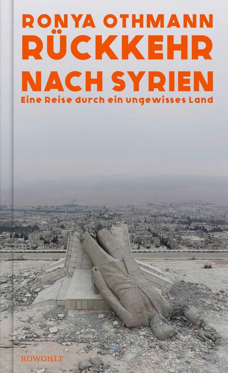 Ronya Othmann: Rückkehr nach Syrien, Buch