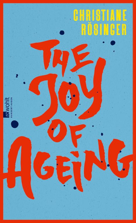 Christiane Rösinger: The Joy of Ageing, Buch