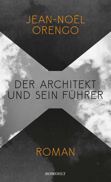 Jean-Noël Orengo: Der Architekt und sein Führer, Buch