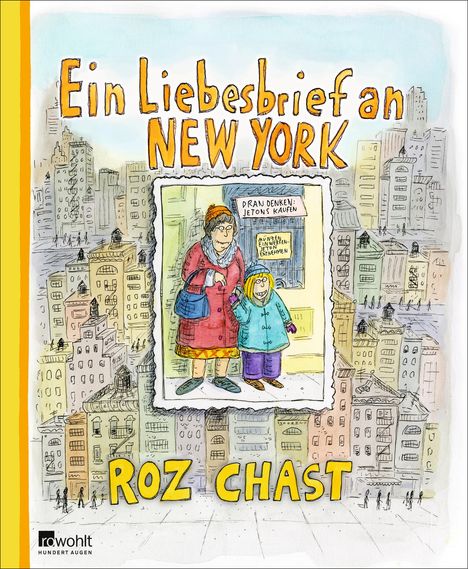 Roz Chast: Ein Liebesbrief an New York, Buch