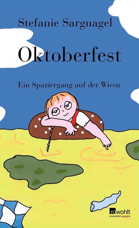 Text: "Stefanie Sargnagel", "Oktoberfest", "Ein Spaziergang auf der Wiesn". Illustration: Person im Brezen-Donut.