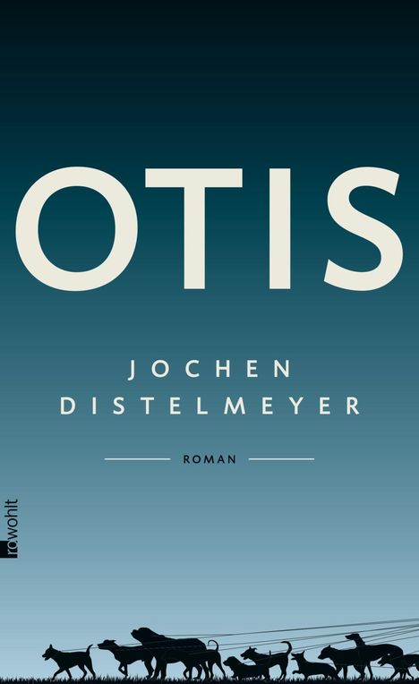Jochen Distelmeyer: Otis, Buch