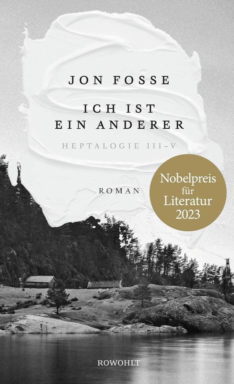 Jon Fosse: Ich ist ein anderer, Buch