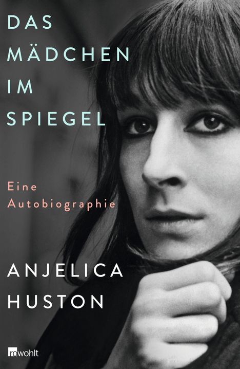 Anjelica Huston: Das Mädchen im Spiegel, Buch