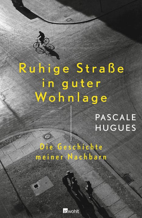 Pascale Hugues: Hugues, P: Ruhige Straße in guter Wohnlage, Buch