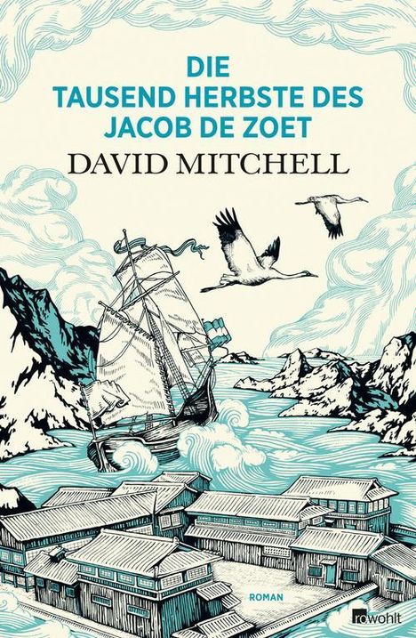 David Mitchell: Die tausend Herbste des Jacob de Zoet, Buch