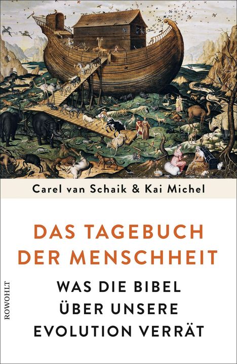 Carel van Schaik: Schaik, C: Tagebuch der Menschheit, Buch