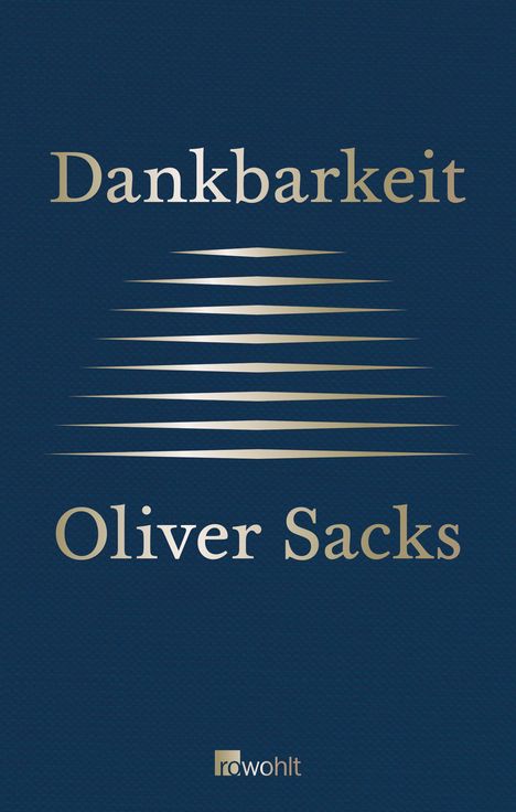 Oliver Sacks: Dankbarkeit, Buch