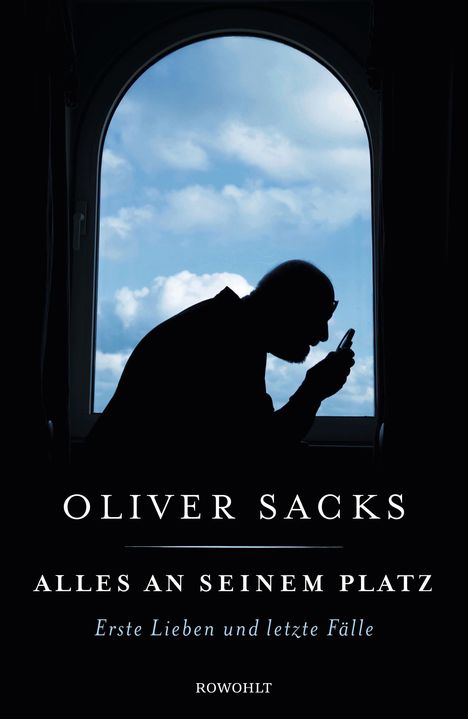 Oliver Sacks: Alles an seinem Platz, Buch