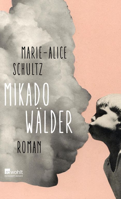 Marie-Alice Schultz: Mikadowälder, Buch