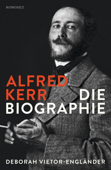 Deborah Vietor-Engländer: Alfred Kerr, Buch