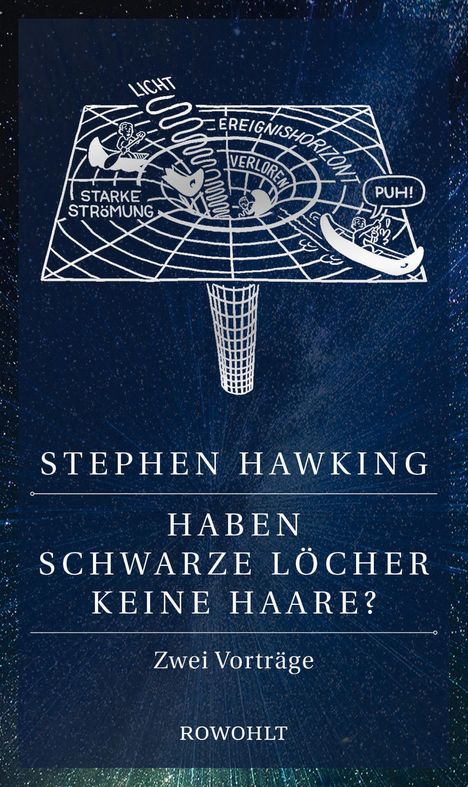 Stephen Hawking: Haben Schwarze Löcher keine Haare?, Buch