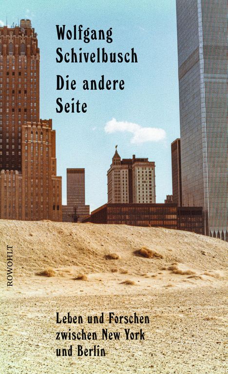 Wolfgang Schivelbusch: Die andere Seite, Buch