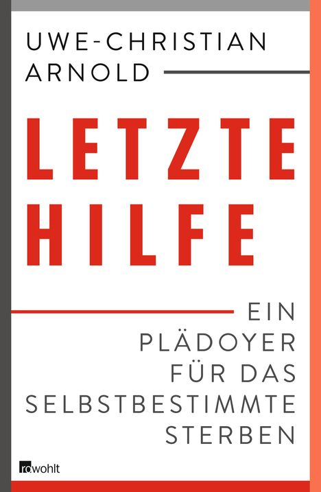 Uwe-Christian Arnold: Letzte Hilfe, Buch