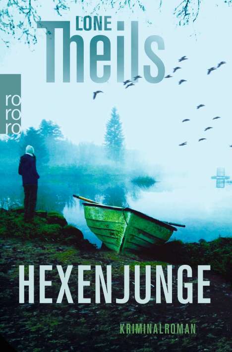 Lone Theils: Hexenjunge, Buch