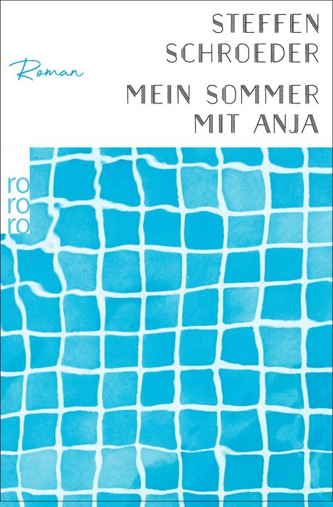 Steffen Schroeder: Mein Sommer mit Anja, Buch