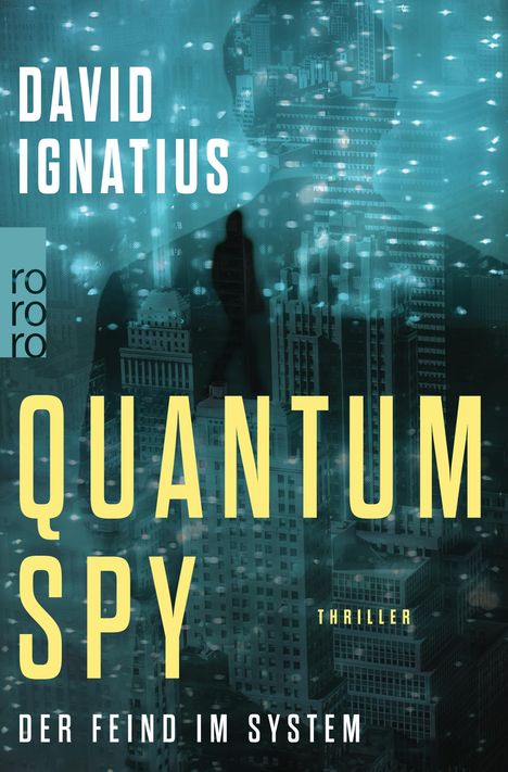 David Ignatius: Quantum Spy, Buch