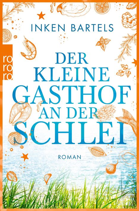 Inken Bartels: Der kleine Gasthof an der Schlei, Buch