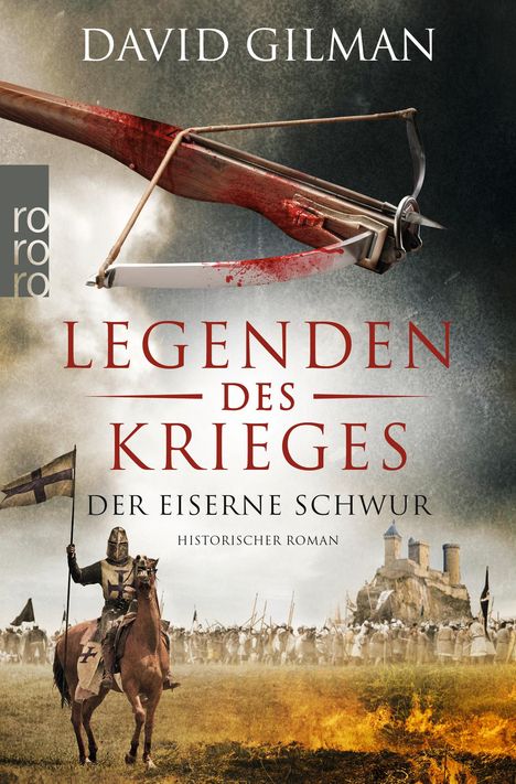 David Gilman: Legenden des Krieges: Der eiserne Schwur, Buch