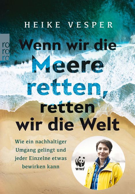 Heike Vesper: Wenn wir die Meere retten, retten wir die Welt, Buch