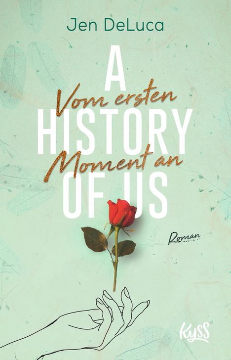 Jen Deluca: A History of Us - Vom ersten Moment an, Buch