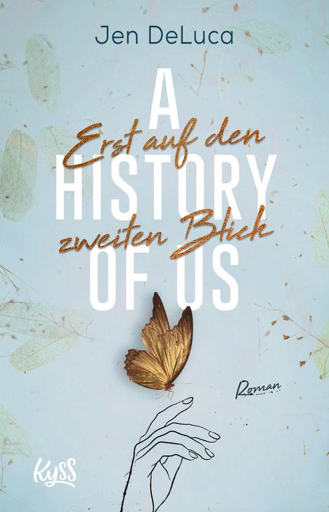 Jen Deluca: A History of Us - Erst auf den zweiten Blick, Buch