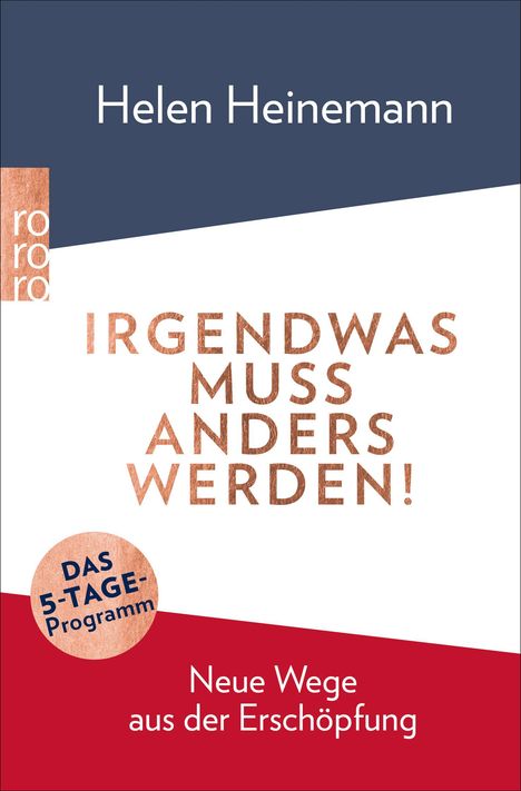 Helen Heinemann: Irgendwas muss anders werden!, Buch