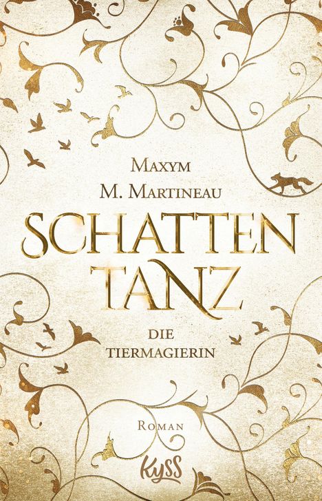 Maxym M. Martineau: Die Tiermagierin - Schattentanz, Buch
