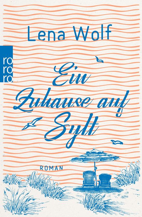 Lena Wolf: Ein Zuhause auf Sylt, Buch