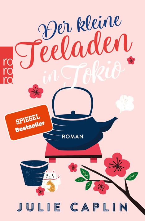 Julie Caplin: Der kleine Teeladen in Tokio, Buch